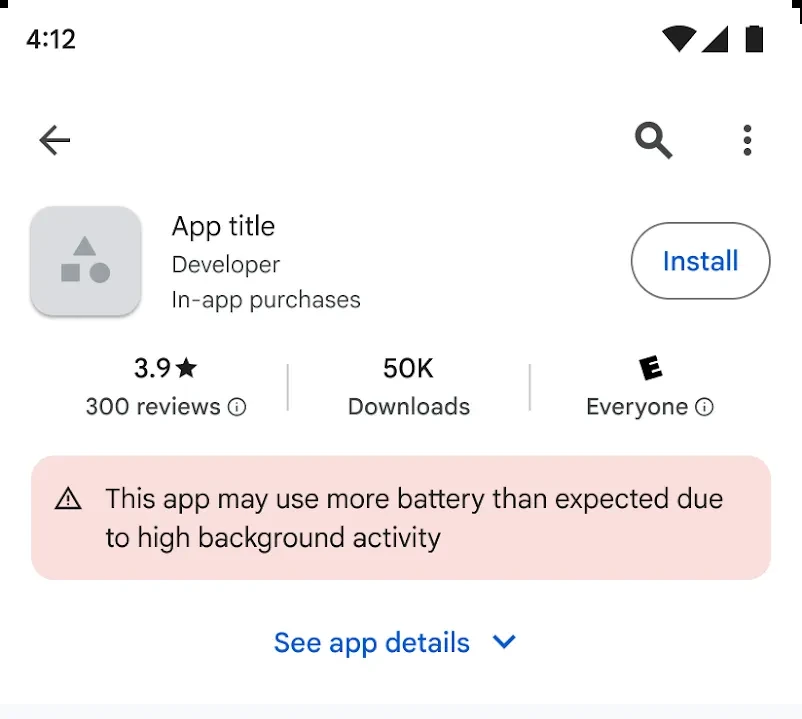 A Google Play listing for a placeholder app, rated 3.9 stars with 50K downloads, showing a red banner that reads "This app may use more battery than expected due to high background activity" above a "See app details" link